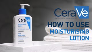 How to use Moisturising Lotion  CeraVe Benelux [upl. by Eilama210]