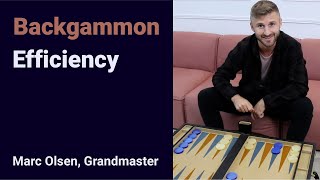 Backgammon Efficiency explained by Grandmaster Marc Olsen [upl. by Ursala]