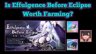 Is Effulgence Before Eclipse Worth Farming  Azur Lane [upl. by Aknahs]