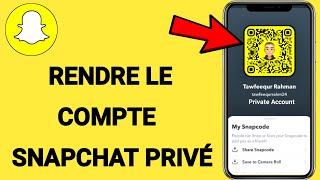 Comment créer un compte Snapchat privé [upl. by Elbert]