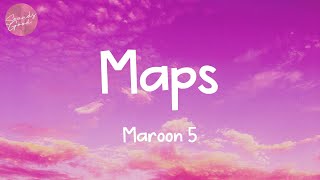 Lyrics Maps  Maroon 5 [upl. by Nalniuq218]