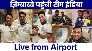 Team India Live From Harare IND vs Zim T20 Series के लिए Harare Airport पर भारतीय टीम [upl. by Saibot]