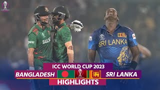 Bangladesh vs Sri Lanka World Cup 2023 Highlights SL Vs BAN Highlights  Today Match Highlights [upl. by Ahsotan]