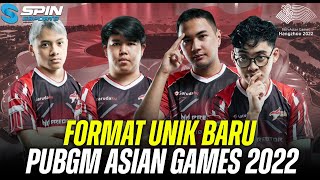 SEMUA TENTANG ASIAN GAMES ESPORTS 2022 FORMAT UNIK UNTUK PUBG MOBILE amp ROSTER KUAT UNTUK DOTA 2 [upl. by Ayidan]