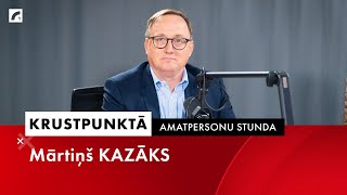 Amatpersonu stunda Mārtiņš Kazāks  Krustpunktā [upl. by Chiarra478]