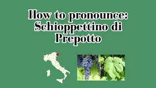 How to Pronounce Schioppettino [upl. by Anat]