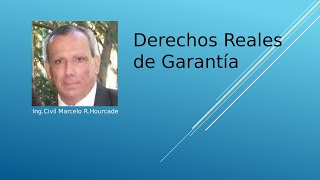 DERECHOS REALES DE GARANTÍA [upl. by Artie]