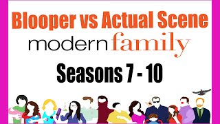 Modern Family Bloopers vs Actual Scenes Seasons 710 [upl. by Cardinal]