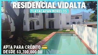 🏡 RESIDENCIAL VIDALTA ‼️ TLAYACAPAN MORELOS ✅ PUEBLO MÁGICO HOGAR MÁGICO [upl. by Meilen]