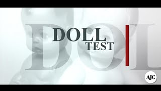 Black History Month 2019 The Doll Test [upl. by Suissac]