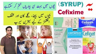 SYRUP CEFIXIME CARICEF CEFSPAN CEBOSH DOSAGE  SIDEEFECT HINDIURDU [upl. by Eimma870]