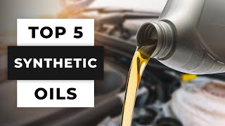 TOP 5 Best Synthetic Oils 2024 [upl. by Hgielar]