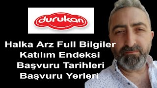 Durukan Şekerleme durkn Halka Arz Full Detaylı Bilgiler Katılıma Uygun Tamamı Eşit Dağıtım [upl. by Asined]