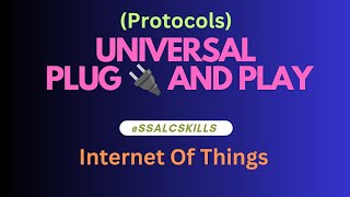 Universal Plug and Play Protocol UPnPक्या हैUPnP IOT bsccs [upl. by Aramot408]