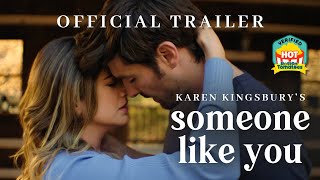 Someone Like You 2024  Official DigitalDVDBluray Trailer  Karen Kingsbury Productions [upl. by Llyrrad846]