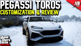 Pegassi Toros Customization amp Review  GTA Online [upl. by Belvia922]