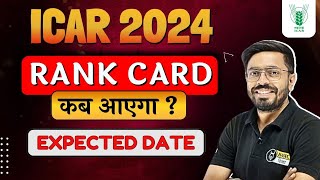 ICAR 2024 Rank Card Released Date  ICAR Rank Card Kab aayega  ICAR Counselling Process 2024 [upl. by Irfan]