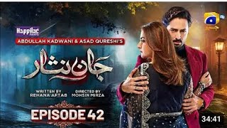 Jaan Nisar Ep 42  Eng Sub  Digitally Presented by Happilac Paints  6th Aug 2024  Har Pal Geo🆗🆗 [upl. by Ahtibat]