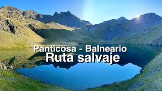 De Panticosa al Balneario por ruta Salvaje [upl. by Synn]