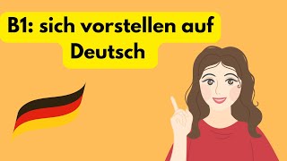 B1 sich vorstellen auf Deutsch B1 prüfung sprechen b1 Zertifikat [upl. by Jonis]