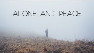 Alone and Peace  Beautiful Ambient Mix [upl. by Demaria325]