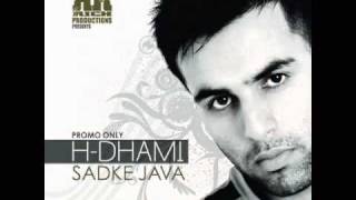 H Dhami ft Chaaya Heeriye [upl. by Brandes]