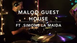 Maloo Guest House  part 2  ft Simone La Maida [upl. by Atinit]