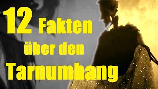 12 FAKTEN über den TARNUMHANG ✨ [upl. by Kaplan12]