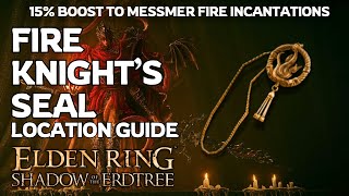 Fire Knight Seal Location in Elden ring  Boosts Messmer Fire Incantations [upl. by Adyaj965]