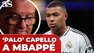 El PALO de CAPELLO a MBAPPÃ‰ al hablar de ANCELOTTI y el REAL MADRID [upl. by Dranyer139]