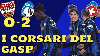 Stoccarda  Atalanta 02 live reactions  LOOKMAN E ZANIOLO CI FANNO IMPAZZIRE DI NUOVO [upl. by Araccat]