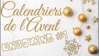 Unboxing Calendriers de lAvent 2024 1 [upl. by Gerik]