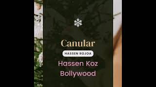 Canular  Hassen koz Bollywood Hassen Rojoa  Riyer C Tou 💯 [upl. by Amiaj]