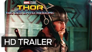 THOR TAG DER ENTSCHEIDUNG  2 Offizieller Trailer deutsch  german  Marvel HD [upl. by Lura529]