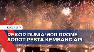 Meriahnya Pesta Kembang Api di Paris Hingga 600 Drone di Uni Emirat Arab Pecahkan Rekor Dunia [upl. by Evers]