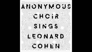 Anonymous Choir  Bird on a Wire official audio [upl. by Bolan]