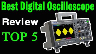 Top 5 Best Digital Oscilloscope On 2024 [upl. by Yemane]