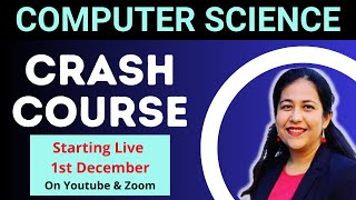 Complete Schedule for Crash Course for Computer Science Class 12 CBSE [upl. by Ayikin]