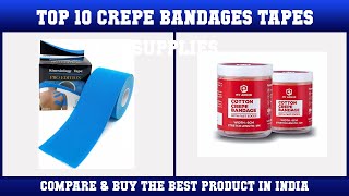 Top 10 Crepe Bandages Tapes amp Supplies to buy in India 2021  Price amp Review [upl. by Bithia225]