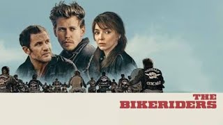 The Bikeriders 2024 Full Movie  Jeff Nichols  USA  Primis Films  Full Movie Fact amp Review [upl. by Aineg]