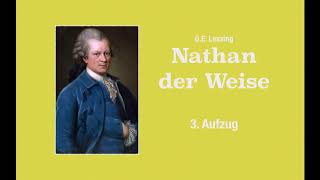 GELessing – NATHAN DER WEISE – 3 Aufzug ––– Hörbuch [upl. by Gnuh988]