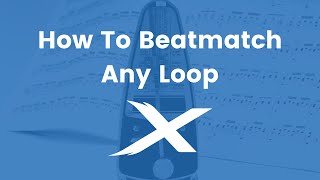 Two Ways To Beatmatch Any Loop  Mixcraft Quick Tips [upl. by Jueta]