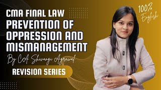 Prevention of Oppression and Mismanagement  CMA Final Law Revision Series 100 English  June 2024 [upl. by Lepley215]