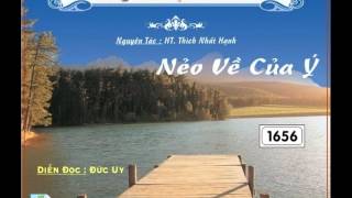 Nẻo Về Của Ý  HT Thích Nhất Hạnh [upl. by Eniaral]