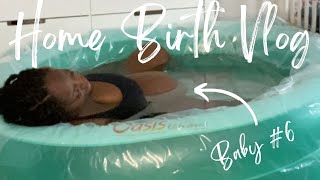 Home Birth Vlog  15 Hour Labor  Real amp Raw [upl. by Brighton638]