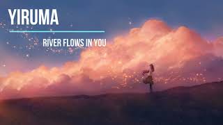 River flows in you Yiruma 30 mins for RelaxationStress Relief Study Sleep [upl. by Ahcila]