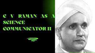 C V Raman as a Science Communicator II Malayalam [upl. by Ahseinar]