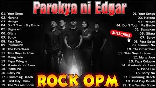 Best Of Parokya ni Edgar Nonstop Love Songs  Parokya ni Edgar Greatest Hits Playlist 2021 [upl. by Uda]