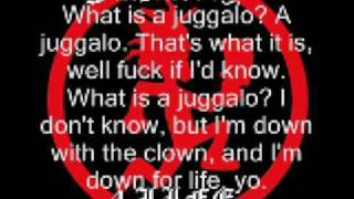 ICP  What is a Juggalo with lyrics [upl. by Reham323]