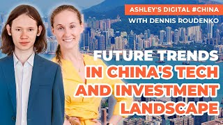 Chinese Venture Capital and Investment Landscape 2024  An Interview with Dennis Roudenko [upl. by Qerat]